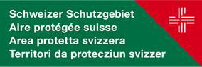 Hinweistafel Schweizer Schutzgebiet